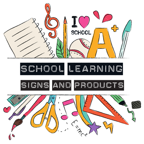 School Learning Signs and Products