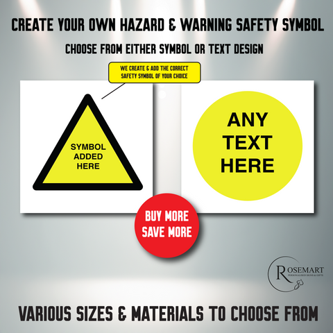 Create your own hazard and warning safety general label sign. Any symbol or text