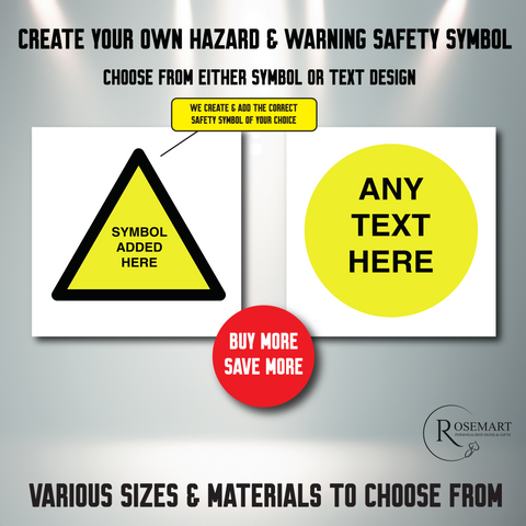 Create your own health and safety signs – Rosemart signs Limited