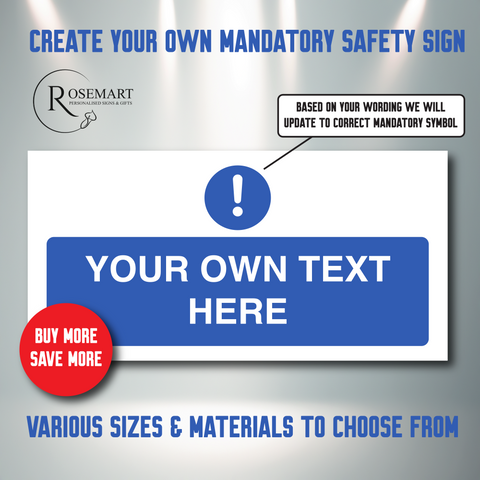 Create your own Landscape mandatory safety sign. Any symbol or text