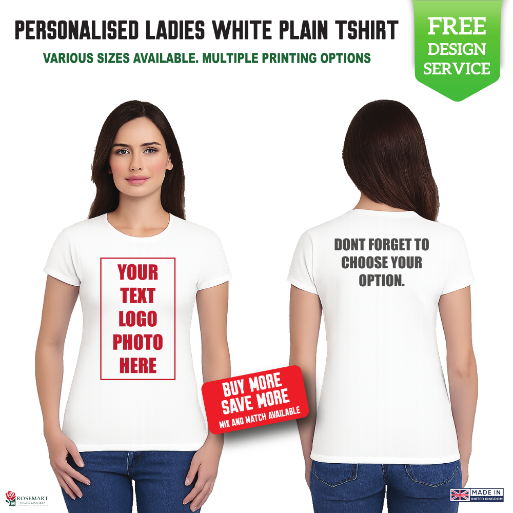 Ladie's Custom White T-Shirt – Personalised Logo or Text – Front & Back Print – Proof Before Printing – HTV Print UK