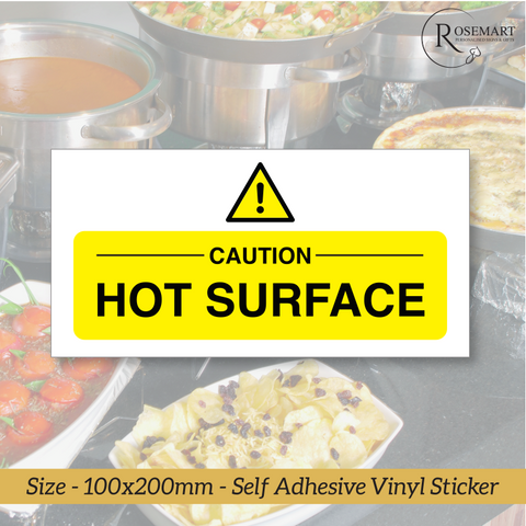 Caution Hot Surface kitchen & catering safety vinyl sticker sign.