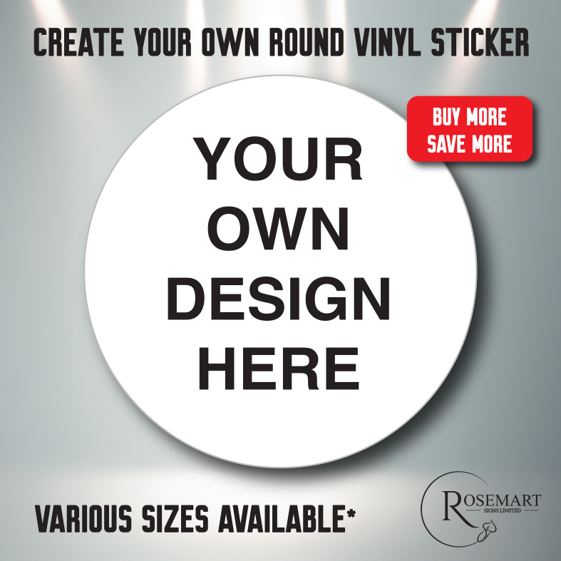 Create your own personalised self adhesive vinyl sticker. Circular / r ...