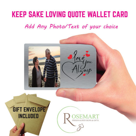 Personalised Love you always metal photo keepsake wallet card.. SILVER