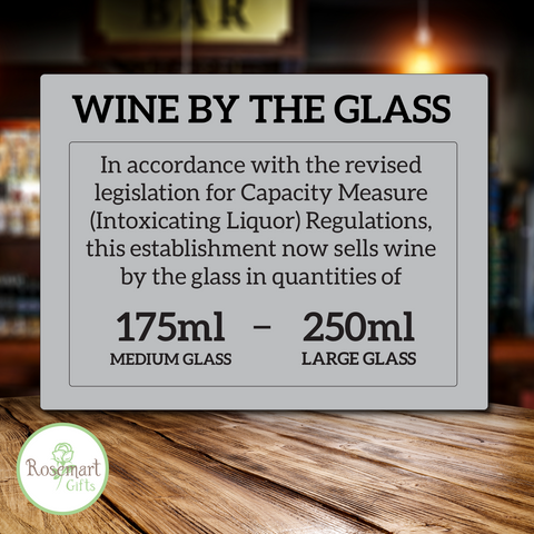 Wine by the Glass 175ml & 250ml Law Sign Pub Bar Alcohol Licensing sign