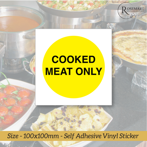 Cooked meat only catering safety vinyl sticker sign.