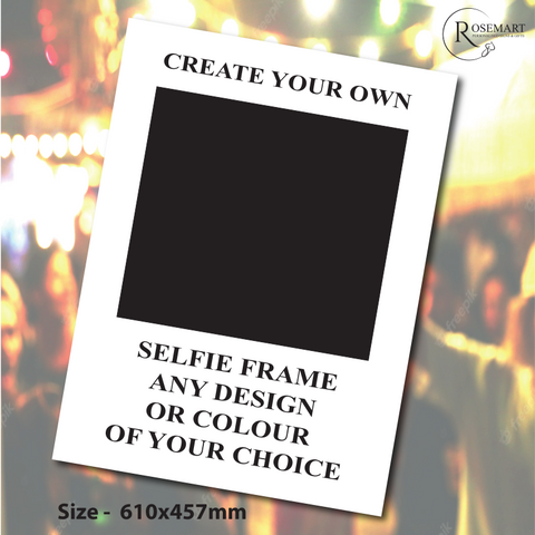 Personalised Create your own custom selfie frame